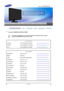 Page 69 Model    
 
 
 Contact SAMSUNG WORLD-WIDE 
 
If you have any questions or comments relating to Samsung products, please 
contact the SAMSUNG customer care center.   
 
 
North America  
CANADA 1-800-SAMSUNG (7267864) http://www.samsung.com/ca
MEXICO 01-800-SAMSUNG (7267864) http://www.samsung.com/mx
U.S.A 1-800-SAMSUNG (7267864) http://www.samsung.com
 
 
Latin America  
ARGENTINA 0800-333-3733 http://www.samsung.com/ar
BRAZIL 4004-0000 http://www.samsung.com/br
CHILE 800-726-7864 (SAMSUNG)...