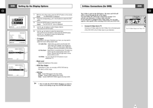 Page 2853
GB
52
GB
S-Video Connections (for DVD)The S-Video is only for the DVD player. The tuner and VCR will
still be viewed through the RF or line inputs.
You must follow the “DVD Out” instructions on page 52 to
activate your alternative (S-Video) video selection.
If your television is equipped with S-Video input, you can enjoy
superior video quality when watching DVDs with your DVD-VCR.1 Connect S-Video Out to TV
Connect an S-Video cable from the S-Video Out on the back panel 
of the DVD-VCR to the S-Video...