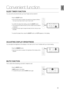 Page 8181
ENG
SLEEP TIMER FUNCTION
You can set the time that the Blu-ray Home Theater will shut itself off. 
Press the SLEEP button.
Each time the button is pressed, the preset time changes as follows : 
10 
➞ 20 ➞ 30 ➞ 60 ➞ 90 ➞ 120 ➞ 150 ➞ OFF.
To conﬁ rm the sleep timer setting, press the SLEEP button.
The remaining time before the Blu-ray Home Theater will shut itself off 
is displayed.
Pressing the button again changes the sleep time from what you have 
set earlier.
  
To cancel the sleep timer, press the...