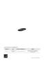 Page 96
QUESTIONS OR COMMENTS?
COUNTRY  CALL  OR VISIT US ONLINE AT  WRITEIN THE US 1-800-SAMSUNG
(7267864) www.samsung.com/us Samsung Electronics America, Inc.
105 Challenger Road Ridge eld Park,  NJ 07660-0511
Code No. AH68-02244R
HT-B D 8200_X AA_0723-3 .in dd   1 06HT-BD8200_XAA_0723-3.indd   1062009-0 7-2 3     1 1:4 9:3 92009-07-23    11:49:39
 