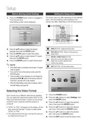 Page 22
 English

Setup

English 

Before Starting (Initial Setting)
Press the POWER button when it is plugged in TV for the fi rst time.Initial Setting screen will be displayed.
Move   Select              Return
Initial setting > On-Screen LanguageSelect a language for the on-screen displays.
EnglishKoreanDutchFrenchGermanItalian
Press the ▲▼ buttons to select the desired language, then press the ENTER button.
Press the ENTER button to select Start button.
Press the ▲▼ buttons to select...