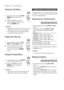 Page 46
46 English
Basic Functions
Using the Title Menu     
Z
During playback, press the TITLE 
MENU  button on the remote 
control.
Press the 
\b▼◄ ► buttons to 
make the desired selection, then 
press the  ENTER button.
NOTE
Depending on the disc, the menu items may 
differ and this menu may not be available.
The Title Menu will only be displayed if there 
are at least two titles on the disc.
Playing the Title List   
z
During playback, press the  DISC 
MENU  or TITLE MENU  button.
Press the 
\b▼ buttons to...