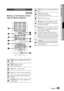 Page 49
English 49
04 Basic Functions
Listening to Music
ow
Buttons on the Remote Control 
used for Music Playback
REPEAT
FULL SCREEN
123
456
78
09
FULL SCREEN
2
3
1
0 !
9 @
DSP
TOOLS
RETURN EXIT
INFO
ABCD
TUNER 
MEMORY
INTERNET  MO/ST@DSP
TOOLS
RETURNEXIT
INFO
ABD
TUNER MEMORY
INTERNET
MO/ST
@
4
6
7
5
8
1REPEAT
 buttons : Selects the play mode in the
Playlist.
2SEARCH  buttons : Fast Play. 
(Audio CD (CD-DA) only)
3PAUSE  button : Pauses playback.
4PLAY button : Plays the currently selected track.
5▲▼ buttons...