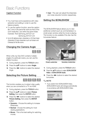 Page 50
50 English
Basic Functions
Caption Function
x
You must have some experience with video 
extraction and editing in order to use this 
feature properly.
To use the caption function, save the caption 
ﬁ le (*.smi) in the same ﬁ le name as that of the 
DivX media ﬁ le (*.avi) within the same folder.
Example. Root Samsung_007CD1.avi
     Samsung_007CD1.smi
Up to 60 alphanumeric characters or 30 East Asian 
characters (2 byte characters such as Korean and 
Chinese) for the ﬁ le name.
Changing the Camera...