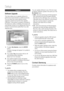 Page 44
 English

Setup
English 
Support
Software Upgrade
This menu allows you to upgrade software for performance improvements or additional services. You can check the current software version, upgrade by internet and set the Auto upgrade notifi cation. If the product is properly connected to the network by cable or wirelessly, the product will automatically connect to our website each time it is turned on and download update fi les if any valid upgrade exists....