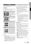 Page 31
0 English
English 1

03
Setup

Display
You  can  confi gure  various  display  options  such  as the TV Aspect, Resolution, etc. 
tv aspect
Depending  on  the  type  of  television  you  have,  you may want to adjust the screen setting.
16:9 Normal•
Certain  movies(4:3  source) w i l l   b e   d i s p l a y e d   i n   4 : 3 Pillarbox (black bars on sides of  picture)  if  16:9  normal  is selected.
16:9 Wide•
You  can  view  the  full  16:9 picture  on  your  widescreen TV.
4:3 Letter Box•...