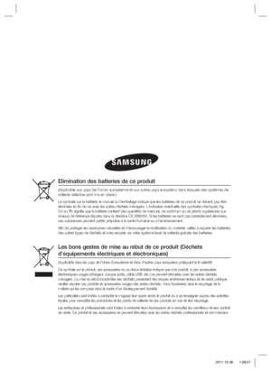 Page 156Les bons gestes de mise au rebut de ce produit (Déchets 
d’équipements électriques et électroniques)
(Applicable dans les pays de l’Union Européenne et dans d’autr\
es pays européens pratiquant le tri sélectif)
Ce symbole sur le produit, ses accessoires ou sa documentation indique q\
ue ni le produit, ni ses accessoires 
électroniques usagés (chargeur, casque audio, câble USB, etc.)\
 ne peuvent être jetés avec les autres déchets 
ménagers. La mise au rebut incontrôlée des déchets présen\
tant des...