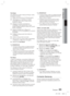 Page 123Français 45
03 Conﬁ guration
Via disque
Pour effectuer la mise à niveau par Disque, suivez 
les étapes suivantes :
Visitez www.samsung.com/bluraysupport.
Téléchargez sur l'ordinateur le dossier 
compressé de la mise à niveau la plus 
récente du disque. 
Dézippez le dossier compressé sur 
l'ordinateur. Vous devriez avoir un seul 
dossier dézippé portant le même nom que le 
ﬁ chier  compressé.
Gravez le dossier sur un disque, de 
préférence un CD-R inscriptible ou un DVD-R 
inscriptible.
Finalisez...