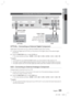 Page 25English 25
02 Connections
Connecting Audio from External Components
OPTICAL : Connecting an External Digital Component
Digital signal components such as a Cable Box/Satellite receiver (Set-T\
op Box).Connect the Digital Input (OPTICAL) on the product to the Digital Outp\
ut of the external digital 
component.
  Press the FUNCTION button to select D. IN input.The mode switches as follows : 
BD/DVD   D. IN   AUX   R. IPOD   W. IPOD   H. IN1   H. IN2   FM
NOTE
To see video from your Cable...