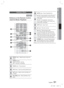 Page 51English 51
04 Basic Functions
Listening to Music
ow
Buttons on the Remote Control 
used for Music Playback
MUTE
REPEAT
FULL SCREEN
12 
456
78 09
RDS DISPLAY
TA
PTY+
PTY SEARCH
PTY-
MUTE
FULL SCREEN
RDS DISPLAYTA
2
3
1
0 !
9 @
TOOLS
RETURN EXIT
INFO
AB
HUB
CDMO/ST
2D:D
SMART SEARCH iPod SYNCTUNER
MEMORY
S/W LEVEL
TOOLS
RETURNEXIT
INFO
AB
HUB
DMO/ST
2D:DSMARTSEARCH
iPod SYNCTUNERMEMORY
S/W LEVEL
4
6
7
5
8
1REPEAT button : Selects the play mode in the
Playlist.
2SEARCH buttons : 
Audio CD (CD-DA) -...