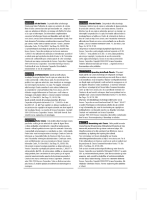 Page 231Français Avis de Cinavia : Ce produit utilise la technologie 
Cinavia pour limiter l'utilisation de copies non autorisées de certains 
films et vidéos commerciaux ainsi que leurs bandes son. Lorsqu'une 
copie non autorisée est détectée, un message est affiché et la lecture 
ou la copie est interrompue. Des informations complémentaires 
concernant la technologie Cinavia sont disponibles sur le site http:// 
www.cinavia.com du Centre d'information consommateur Cinavia. Pour 
toute demande...