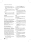 Page 66 English
Network Services
English 
After a few moments, Smart Hub 
automatically resets. The screen may go 
black, then Smart Hub re-appears. In a few 
moments, it starts the re-initialization 
procedure.
To complete the re-initialization, go to Step 4 
in Starting Smart Hub for the First Time. (See 
page 61) 
NOTE
If you forgot your password, press the STOP  
( 
@ ) button on the front panel of the product 
for more than 5 seconds with no disc inserted. 
Properties
The Properties...