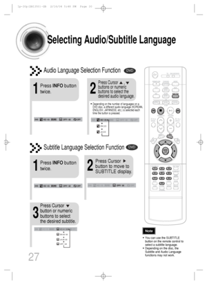 Page 2827
Selecting Audio/Subtitle Language
•Depending on the number of languages on a
DVD disc, a different audio language (KOREAN,
ENGLISH, JAPANESE, etc.) is selected each
time the button is pressed.
2
Press Cursor      ,
buttons or numeric
buttons to select the
desired audio language.
1
Press INFObutton
twice.
EN 2/3
JA 3/3
•You can use the SUBTITLE
button on the remote control to
select a subtitle language.
•Depending on the disc, the
Subtitle and Audio Language
functions may not work.
Audio Language...