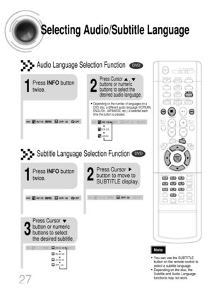 Page 2827
Selecting Audio/Subtitle Language
•Depending on the number of languages on a
DVD disc, a different audio language (KOREAN,
ENGLISH, JAPANESE, etc.) is selected each
time the button is pressed.
2
Press Cursor      ,
buttons or numeric
buttons to select the
desired audio language.
1
Press INFObutton
twice.
EN 2/3
JA 3/3
•You can use the SUBTITLE
button on the remote control to
select a subtitle language.
•Depending on the disc, the
Subtitle and Audio Language
functions may not work.
Audio Language...