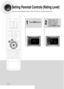 Page 3635
Setting Parental Controls (Rating Level)
Use this to restrict playback of adult or violent DVDs you do not want children to view.
21
Press MENUbutton.
Press Cursor
button to move to
‘Setup’ and then
press ENTERbutton.
 31P~68P(DB750)-GB  2004.9.16  8:44 AM  Page 40
 