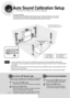 Page 5049
Auto Sound Calibration Setup
Auto Sound Calibration
By setting the auto sound calibration function just once when you relocate or install the unit, you can have
the unit automatically recognize the distance between speakers, levels between channels, and frequency
characteristics to create 5.1-channel sound field optimized for the listeners environment.
L: Front Speaker (L) R: Front Speaker (R)
C: Center Speaker  SW: Subwoofer
LS: Rear Speaker (L) RS: Rear Speaker (R)
•S.LOGO ON or S.LOGO OFF appears...