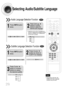 Page 3029
Selecting Audio/Subtitle Language
•Depending on the number of languages on a
DVD disc, a different audio language (KOREAN,
ENGLISH, JAPANESE, etc.) is selected each
time the button is pressed.
2
Press Cursor      ,
buttons or numeric
buttons to select the
desired audio language.
1
Press INFObutton
twice.
EN 2/3
JA 3/3
•Depending on the disc, the
Subtitle and Audio Language
functions may not work.
Audio Language Selection FunctionDVD
Subtitle Language Selection FunctionDVD
NoteKO 1/3KO 01/ 03OFF
EN 02/...