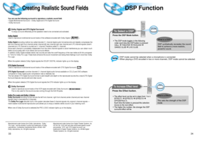 Page 1834
Creating Realistic Sound Fields
33You can use the following surround to reproduce a realistic sound field.
• Digital Multichannel Surround —Dolby Digital and DTS Digital Surround
• Dolby Surround
Dolby Digital and DTS Digital SurroundTo enjoy surround effectively,all the speakers need to be connected and activated.
Dolby Digital
Used to reproduce multichannel sound tracks of the software encoded with Dolby Digital (                  ).
Dolby Digitalencoding method (so-called discrete 5.1 channel...
