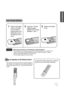 Page 13To open the remote control cover, push the
top of the cover, then slide downward.
12
Insert Remote Batteries
The remote control can be used up to approximately 23
feet/7 meters in a straight line. It can also be operated at
a horizontal angle of up to 30° from the remote control
sensor.
Range of Operation of the Remote Control 
Remove the battery
cover on the back
of the remote by
pressing down and
sliding the cover in
the direction of the
arrow.1Insert two 1.5V AAA
batteries, paying
attention to the...