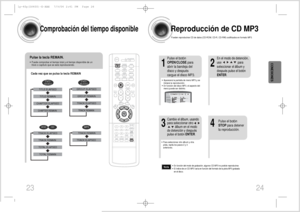 Page 1324
CONEXIONES
•En función del modo de grabación, algunos CD MP3 no podrán reproducirse.•El índice de un CD MP3 varía en función del formato de la pista MP3 grabada
en el disco.
Note
Reproducción de CD MP3Pueden reproducirse CD de datos (CD-ROM, CD-R, CD-RW) codificados en formato MP3.
2
En el modo de detención,
use                     para
seleccionar el álbum y
después pulse el botón
ENTER.
•Aparecerá la pantalla de menú MP3 y se
iniciará la reproducción.•En función del disco MP3, el aspecto del
menú...