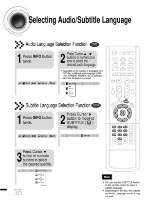 Page 3635
Selecting Audio/Subtitle Language
•Depending on the number of languages on a
DVD disc, a different audio language (ENG-
LISH, SPANISH, FRENCH, etc.) is selected
each time the button is pressed. 
2
Press Cursor      ,
buttons or numeric but-
tons to select the
desired audio language.
1
Press INFObutton
twice.
SP 2/3
FR 3/3
EN 1/3EN 01/ 03OFF
SP 02/ 03
FR 03/ 03
OFF / 03•You can use the SUBTITLE button
on the remote control to select a
subtitle language.
•Depending on the disc, the Subtitle
and Audio...