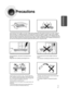 Page 32
Precautions
Ensure that the AC power supply in your house complies with the identification sticker l\
ocated on the back of your player. Install your
player horizontally, on a suitable base (furniture), with enough space around it for vent\
ilation (3~4inches). Make sure the ven tilation
slots are not covered. Do not stack anything on top of the player. Do not place the player on amplifiers or other equipment whi ch may
become hot. Before moving the player, ensure the disc tray is empty. This player is...