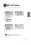 Page 2726
CONNECTIONS
•Depending on the recording mode, some MP3-CDs may not play.
•Table of contents of a MP3-CD varies depending on the MP3 track format
recorded on the disc.Note
MP3-CD Playback
Data CDs (CD-ROM, CD-R, CD-RW) encoded in MP3 format can be played.
2
In Stop mode, use      to select
the album, and then
press the  ENTER
button.
•The MP3 menu screen will appear
and playback will start.
•Depending on the MP3 disc, the
appearance of the menu may be
different.
1
Press the
OPEN/CLOSE button
to open...