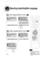 Page 4039
Selecting Audio/Subtitle Language
•Depending on the number of languages on a
DVD disc, a different audio language
(ENGLISH, SPANISH, FRENCH, etc.) is
selected each time the button is pressed. 
2
Press Cursor      ,
buttons or numeric
buttons to select the
desired audio language.
1
Press INFObutton
twice.
SP 2/3
FR 3/3
EN 1/3 EN 01/ 03OFF
SP 02/ 03
FR 03/ 03
OFF / 03•You can use the SUBTITLE button
on the remote control to select a
subtitle language.
•Depending on the disc, the Subtitle
and Audio...