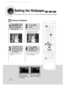 Page 5251
Setting the Wallpaper
While watching a DVD, VCD or JPEG CD, you can set the image you like as \
background wallpaper.
DVDVCDJPEG
•“COPY LOGO DATA” will be
displayed on the TV screen.
•The selected wallpaper will be
displayed.•You can repeat Steps 1 and 2 to
set up to 3 wallpapers.
21
43
During playback, press
PLAY/PAUSE button
when the image you
like comes up.Press  LOGO
button.
Press  OPEN/
CLOSE to close
the disc tray.The power will turn off
and then back on and
the disc tray will open...