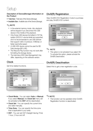 Page 3636 English
Setup
Description of Device(Storage) Information on 
the Product
Total Size : Total size of the Device (Storage).
Available Size : Available size of the Device (Storage).
NOTE
In the external memory mode, disc playback 
will be stopped if you disconnect the USB 
device in the middle of the playback.
Only those USB devices formatted in FAT ﬁ le 
system (DOS 8.3 volume label) are supported, 
and it is recommended to use USB devices 
that support USB 2.0 protocol, 4 MB/sec or 
faster read/write...