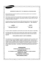 Page 66LIMITED WARRANTY TO ORIGINAL PURCHASER
Samsung Electronics Canada Inc.(SECA), warrants that this product is free from defective 
material and workmanship.
SECA further warrants that if this product falls to operate properly within the specified warranty 
period and the failure is due to improper workmanship or defective materials, SECA will repair 
or replace the product at its option.
All warranty repairs must be performed by a SECA Authorized Service Center. (The name and
address of the location...