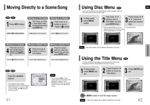 Page 2242 41
•The selected file will be played.•When playing an MP3 or JPEG disc, you
cannot use      ,      to move to a folder.
To move a folder, press     (Stop) and
then press      ,     .
ENG
DVD
CD
MP3
JPEG
2
Press Cursor      ,      buttons
or numeric buttons to select
the desired title/track and then
press ENTERbutton.
1
Press INFObutton.01/05
001/040 0:00:37 1/1
03/05
001/002 0:00:01 1/1
01/05
001/0400:00:01 1/1
Moving to a Title/Track
4
Press Cursor      ,      but-
tons or numeric buttons to
select...