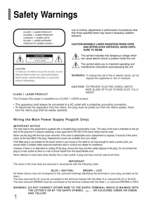 Page 21Safety Warnings
Use of controls, adjustments or performance of procedures other
than those specified herein may result in hazardous radiation
exposure.
CAUTION-INVISIBLE LASER RADIATION WHEN OPEN
AND INTERLOCKS DEFEATED, AVOID EXPO-
SURE TO BEAM.
This symbol indicates that dangerous voltage which
can cause electric shock is present inside this unit.
This symbol alerts you to important operating and
maintenance instructions accompanying the unit.
WARNING:To reduce the risk of fire or electric shock, do...