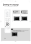 Page 32OSD (On-Screen Display) language is set to English by default.
Setting the Language
31
21
In Stop mode,
press MENU
button.Press Cursor
button to move to
‘Setup’ and then
press ENTERbutton.
• To select other language, select OTHER and enter the language code of your country. 
(See 59 page for language code of countries)
AUDIO, SUB TITLE and DISC MENU language can be selected. 
Note
 31P~60P(P10)-GB  2/1/05 10:45 AM  Page 32
 