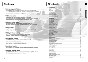 Page 34 3
Multi-Disc Playback & FM TunerThe HT-UP30/HT-TP33 combines the convenience of multi-disc playback capability,
including DVD-AUDIO, DVD-VIDEO, VCD, CD, MP3-CD, DivX, CD-R/RW, and DVD-R/RW,
with a sophisticated AM/FM tuner, all in a single player.Dolby Pro Logic IIDolby Pro Logic II is a new form of multi-channel audio signal decoding technology
that improves upon existing Dolby Pro Logic.DTS (Digital Theater Systems)DTS is an audio compression format developed by Digital Theater
Systems Inc. It...