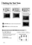 Page 54L: Front Speaker (L) C: Center Speaker SW: Subwoofer 
R: Front Speaker (R) SL: Rear Speaker (L) SR: Rear Speaker (R)
Press RETURNbutton to return to the previous level.
Press MENUbutton to exit the setup screen.
21
In Stop or no
disc mode,
press MENU
button.Press Cursor
button to move to
‘Audio’ and then
press ENTERbutton.
3
Press Cursor      button
to move to ‘TEST
TONE’ and then press
ENTERbutton.
•The test tone will be sent to L➝ C ➝
R ➝ SR ➝ SL➝ SW in order.  
If the ENTER button is pressed again
at...