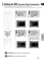 Page 55GB
54
12
In Stop or no disc
mode, press
MENUbutton.Press Cursor
button to move to
‘Audio’ and then
press ENTER
button.
•When the Cursor      button is pressed,
the effect is greater, and when the
Cursor      button is pressed, the effect is
smaller.
34
Press Cursor
button to move to
‘DRC’ and then
press ENTER
button.Press Cursor
,   to adjust
the ‘DRC’.
Press RETURNbutton to return to the previous level.
Press MENUbutton to exit the setup screen.
This feature balances the range between the loudest and...