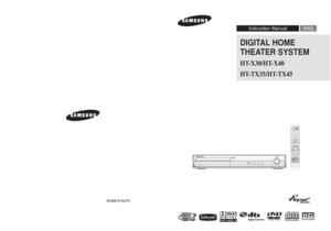 Page 1DIGITAL HOME
THEATER SYSTEMHT-X30/HT-X40
HT-TX35/HT-TX45
COMPACT
DIGITAL VIDEO
ENG Instruction Manual
AH68-01660E
REV: 01
AH68-01937K
 X30_TX35(1~39P) NOGB  2007.4.10  10:35 AM  Page 2
 