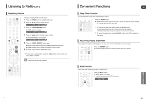 Page 29GB
57
Convenient Functions
You can set the time that the Home Theater will shut itself off.
Press the SLEEPbutton. will be displayed. Each time the button is pressed, the preset time changes as follows : 
10 ➝20➝30➝60➝90➝120➝150➝OFF.To confirm the sleep timer setting, press the SLEEPbutton.The remaining time before the Home Theater will shut itself off is displayed.
Pressing the button again changes the sleep time from what you have set earlier.To cancel the sleep timer, press the SLEEPbutton until...