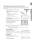 Page 4141
ENG
●  PLAYBACK
PLAYING MEDIA FILES USING THE USB HOST FEATUrE
You can enjoy media files such as pictures, movies and music saved on an MP3 player, USB memory stick or digital 
camera in high quality video with 5.1 channel Home Theatre sound by connecting the storage device to the USB port of 
the Home Theatre.
Connect the USB device to the USB port on the front 
1. 
of the unit.
Press the 
2.  FUNCTION button on the DVD Player or the 
POr T button on the remote control to select the USB 
mode.
USB
•...