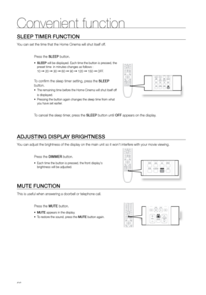 Page 6666
SLEEP TIMEr FUNCTION
You can set the time that the Home Cinema will shut itself off.
Press the SLEEP button.
SLEEP
•	  will be displayed. Each time the button is pressed, the 
preset time  in minutes changes as follows :  
10 
➞ 20 ➞ 30 ➞ 60 ➞ 90 ➞ 120 ➞ 150 ➞ OFF.  
To confirm the sleep timer setting, press the SLEEP  
button.
The remaining time before the Home Cinema will shut itself off 
•	
is displayed.
Pressing the button again changes the sleep time from what 
•	
you have set earlier.  
  
To...