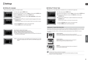 Page 22ENGSETUP
43 42
OSD(On-Screen Display) language is set to English by default.
Settings
1
In Stop mode, press theMENUbutton.
2
Press the Cursor button to move to and then press the ENTER button.
3
Select and then press the ENTER button.
4
Press the Cursor , button to select and then press  
the ENTERbutton.
5
Press the Cursor , button to select the desired language and then press 
the ENTERbutton.Once the setup is complete, the OSD will be English if English has been selected as language.Press the...