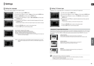 Page 22ENGSETUP
43
42
OSD(On-Screen Display) language is set to English by default.
Settings
1
In Stop mode, press the MENUbutton.
2
Press the Cursor button to move to  and then press the  ENTER button.
3
Select  and then press the  ENTER button.
4
Press the Cursor , button to select  and then press
the  ENTER button.
5
Press the Cursor , button to select the desired language and then press
the ENTER button.Once the setup is complete, the OSD will be English if English has been \
selected as language.Press the...