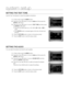 Page 52


system setup

SETTING   THE  T EST  T ONE
Use the Test Tone feature to check the speaker connections.
In Stop mode, press the MENU button.
Press the Cursor % button to move to Audio and then press the 
ENTE
r
 or + button.
Press the Cursor % button to move to TEST TONE and then press 
the  ENTE r or + button.
The test tone will be sent to L  C   r   S r   SL  SW in 
order. 
If the ENTE r button is pressed again at this time, the test tone 
will stop.
d Press the r ETU r N button to...