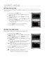 Page 54
4

system setup

S ETTING   THE  AV SYNC
Video may look slower than the audio if it is connected to a digital TV. If this occurs, adjust the audio delay time to to 
match the video.
In Stop mode, press the MENU button.
Press the Cursor % button to move to Audio and then press the 
ENTE
r
 or + button.
Press the Cursor % button to move to AV-SYNC and then press 
the  ENTE r or + button.
Press the Cursor $, % button to select the AV-SYNC Delay Time  
and then press the  ENTE r button.
You can set the...