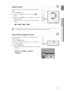 Page 35
5
ENG

●  PlAYBACK

Angle Function  
This function allows you to view the same scene in different 
angles.
Press the INFO button.
Press the Cursor  button to move to ANGLE () 
display.
Press the Cursor , button or numeric buttons to select 
the desired angle.
Each time the button is pressed, the angle changes as 
follows:
     1/3      2/3      3/3      1/3 
The Angle function works only with discs on which multiple angles have been recorded.
Zoom (Screen Enlarge) Function  
This function...