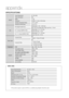 Page 76
appendix
SPECIFICATIONS
General Power Requirements AC 120V, 60Hz 
Power Consumption 90 W
Weight 11.5 Ibs
Dimensions 16.9 (W) x 17.3 (H) x 2.9 (D) inches
Operating Temperature Range +41°F to +95°F
Operating Humidity Range 10 % to 75 %
Disc DVD (Digital Versatile Disc)
Reading Speed : 3.49 ~ 4.06 m/sec.
Approx. Play Time (Single Sided, Single Layer Disc) : 135 min.
CD : 5 inches (COMPACT DISC) Reading Speed : 4.8 ~ 5.6 m/sec.
Maximum Play Time : 74 min.
CD : 3 
1/2 inches (COMPACT DISC) Reading...