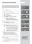 Page 17English-15
Storing Channels Automatically
You can scan for the frequency ranges available to you (and availability\
depends on your country). Automatically allocated programme numbers
may not correspond to actual or desired programme numbers. However,
you can sort numbers manually and clear any channels you do not wish
to watch.
1Press the MENUbutton.
Result
:The main menu is displayed.
2Press the  or  button to select Channel.
Result
:The options available in the Channelgroup are displayed.
3Press...