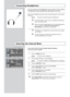 Page 40English-38
Connecting Headphones
You can connect a set of headphones to your set if you wish to watch a
TV programme without disturbing the other people in the room.
Plug a set of headphones into the 3.5mm mini-jack socket on the rear pan\
el
of the set.
Result
:The sound is heard through the headphones.
For further details on how to set your headphone preferences,
refer to the section below.
When you insert the head set jack into the corresponding port,
you can operate only 
SRS TSXT, Internal Muteand...