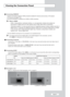 Page 9English-7
Viewing the Connection Panel
Connecting HDMI/DVI
- Supports connections between HDMI-connection-enabled AV devices (set top boxes, DVD players, 
AV  receivers and digital TVs).
- No sound connection is needed for an HDMI to HDMI connection.
What is HDMI?
-  HDMI, or high-definition multimedia interface, is a next-generation inte\
rface that enables the
transmission of digital audio and video signals using a single cable wit\
hout compression.
-  “Multimedia interface” is a more accurate name...